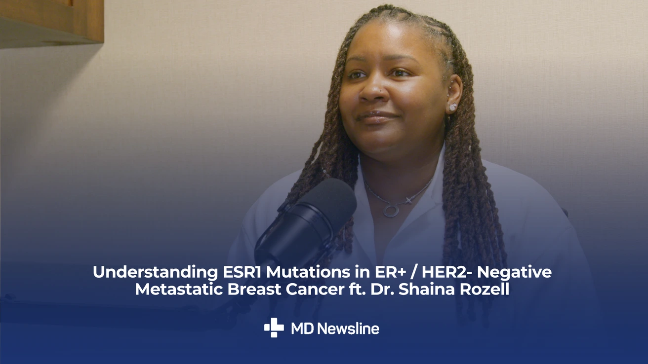 Dr Rozell Understanding ESR1 Mutations in ER+ / HER2- Negative Metastatic Breast ...