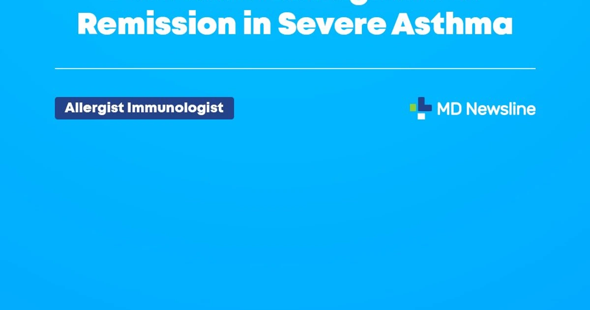 Dr. Justin Rashtian Discusses Biologics and Remission in Severe Asthma